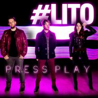 Press Play - #LITO