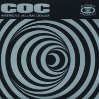Corrosion of Conformity - America's Volume Dealer