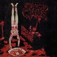 Splattered Cadaver - Merciless Butchery