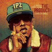 DJ Drama + August Alsina - The Product 2