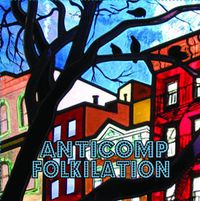 Various Artists - Anticomp Folkilation