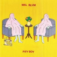 Mal Blum - Pity Boy