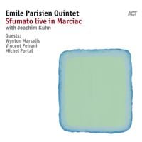 Emile Parisien - Sfumato live in Marciac