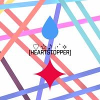 lumivia - HEARTSTOPPER 「1」