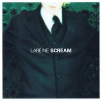 Lareine - Scream