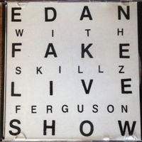 Edan - Fake Live Show