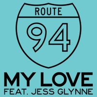 Route 94 - My Love