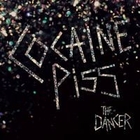 Cocaine Piss - The Dancer
