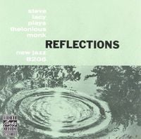 Steve Lacy - Reflections: Steve Lacy Plays Thelonious Monk