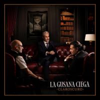 La Gusana Ciega - Claroscuro