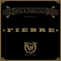 Iv&aacute;n Nieto - Fiebre