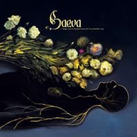 Saeva - ...I Hope You've Healed from All You Wouldn't Say