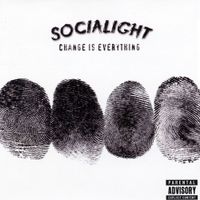 Socialight - Change Is Everything