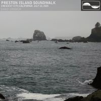 Chad Crouch - Preston Island Soundwalk