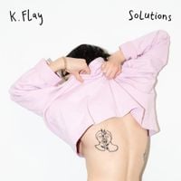 K.Flay - Solutions