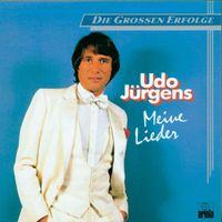 Udo J&uuml;rgens - Meine Lieder - Die grossen Erfolge