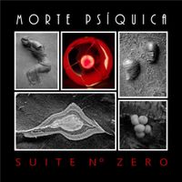 Morte Ps&iacute;quica - Suite N&ordm; Zero