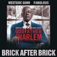 Godfather Of Harlem - Brick After Brick