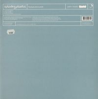 Xploding Plastix - The Duck and Cover
