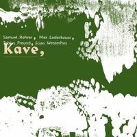 Samuel Rohrer - Kave