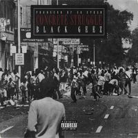 Black Geez - Concrete Struggles