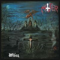 Mystifier - Wicca [Reissue]