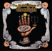 The Mystick Krewe of Clearlight - The Mystick Krewe of Clearlight