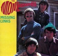 The Monkees - Missing Links