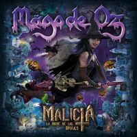 M&auml;go De Oz - Malicia: La Noche De Las Brujas