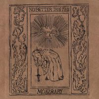 Mondrary - No Better Than Man