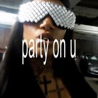 Bktherula - party on u