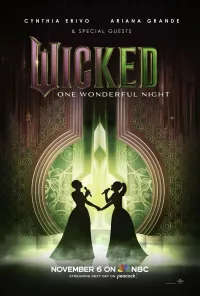 Wicked Movie Cast - Wicked: One Wonderful Night