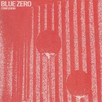 Blue Zero - Confusion