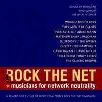 Various Artists - Rock The Net: Musicians For Network Neutrality