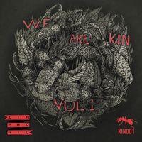 Kinphonic - WE ARE KIN, Vol. 1