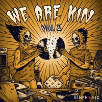 Kinphonic - WE ARE KIN, Vol. 2