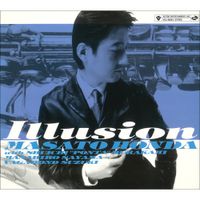 本田雅人 [Masato Honda] - Illusion