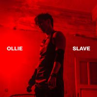 OLLIE - Slave