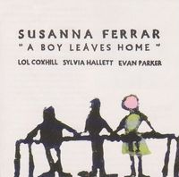 Susanna Ferrar - "A Boy Leaves Home"