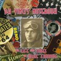 Da Vinci’s Notebook - The Life and Times of Mike Fanning