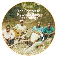 Kalonda Band - The Complete Kalonda Band Recordings