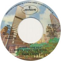 Thin Lizzy - Johnny The Fox Meets Jimmy The Weed