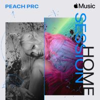 Peach PRC - Apple Music Home Session: Peach PRC