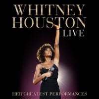 Whitney Houston - Live: Her Greatest Performances
