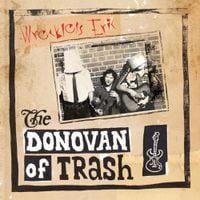 Wreckless Eric - The Donovan of Trash