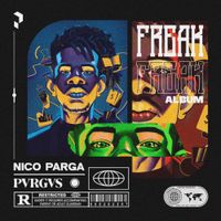 Nico Parga - Freak