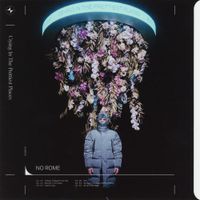 No Rome - Crying in the Prettiest Places