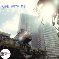 Psychedelic Revolution - Ride With Me