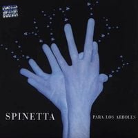 Luis Alberto Spinetta - Para los &aacute;rboles