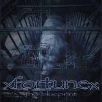 xfortunex - The Blueprint